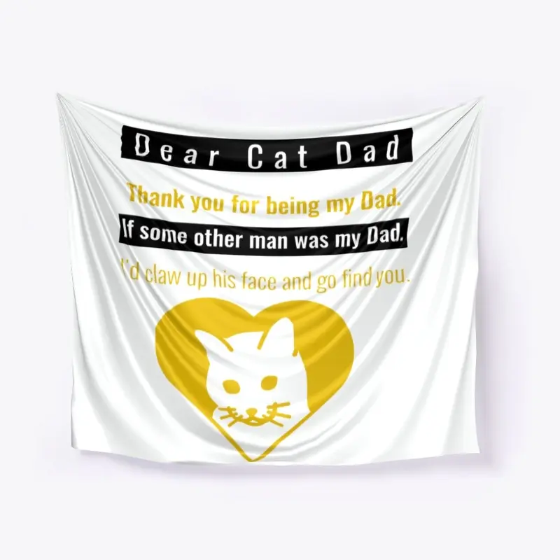 Dear Cat Dad Thank You 